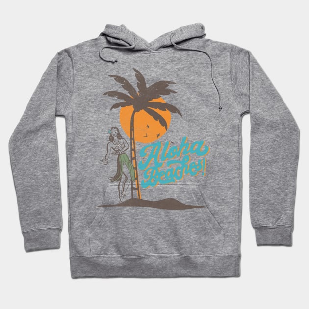 Aloha Beaches Hula Girl Hawaii Retro Funny Hoodie by Fitastic